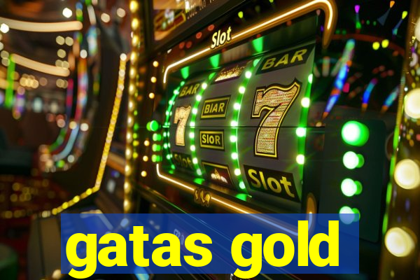 gatas gold